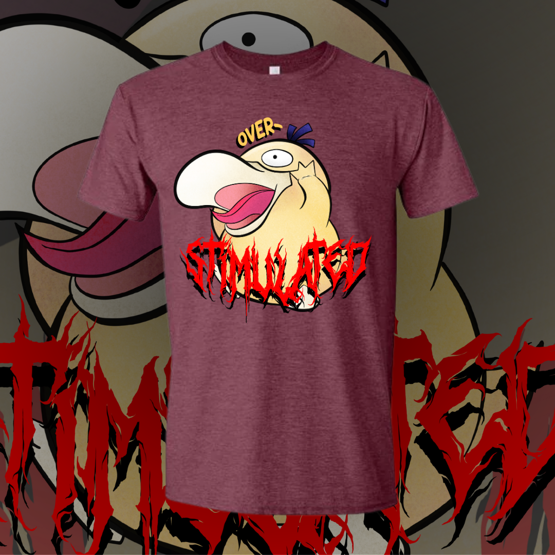 ***PREORDER*** Overstimulated Psyduck T-Shirt!